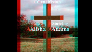 Alisha Adams Crucified 3d Surround-sound
