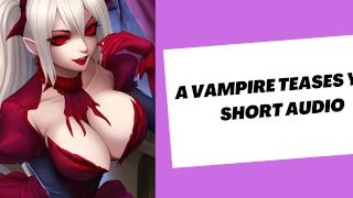 Ein sexy Vampir neckt dich mit heißem Audio