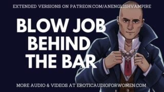 Blow Job In A Bar With Cocktail Making – Public Sex – Erotic Audio For Women