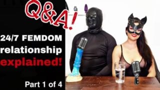 Real 24/7 Femdom Relationship Explained Q And A Interview Full