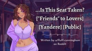 Yandere “Friend” Rides You On The Train Asmr Roleplay Femdom